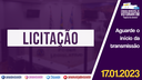 17/01/2023 - Licitação: Pregão 07/22 - Contratação de empresa para Vigilância e Seg. Patrimonial